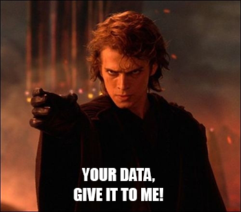 Your data, give it to me!